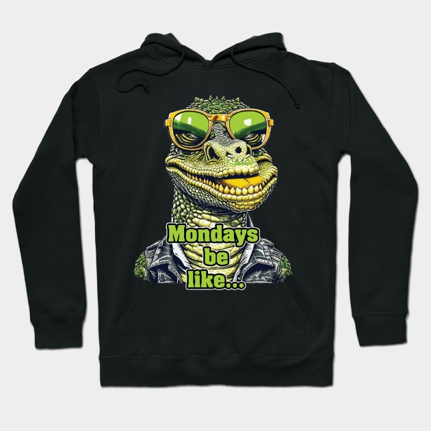 Crocodile Mondays Be Like Vector Sticker - Funny Hangover Style Hoodie by diegotorres